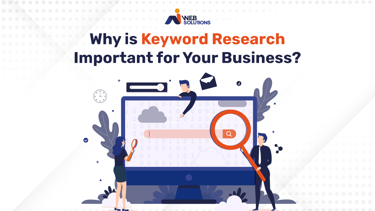Why is Keyword Research Important for Your Business